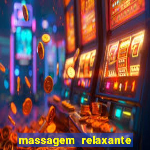 massagem relaxante em betim