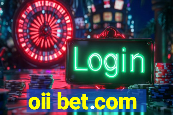 oii bet.com