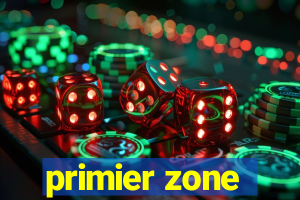 primier zone