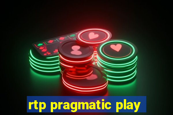 rtp pragmatic play