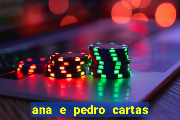 ana e pedro cartas download pdf