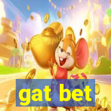 gat bet