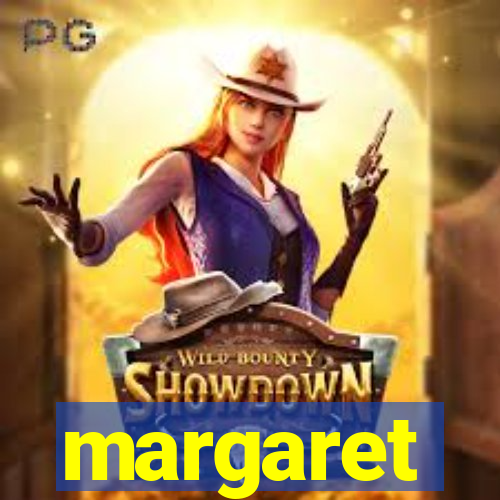 margaret