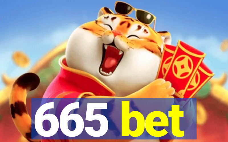 665 bet