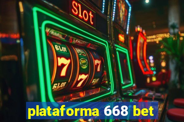 plataforma 668 bet