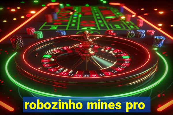 robozinho mines pro