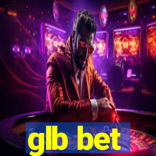 glb bet