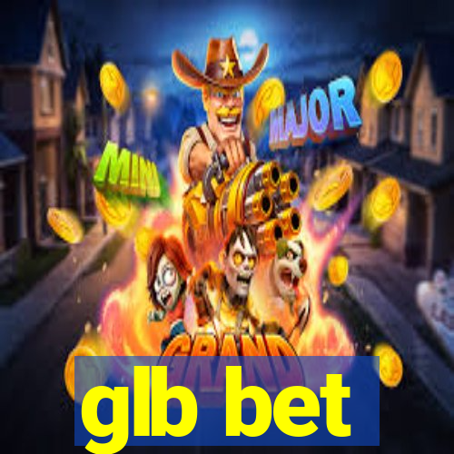 glb bet