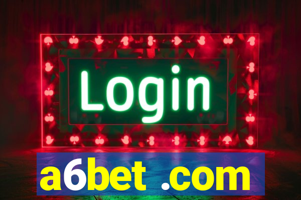 a6bet .com