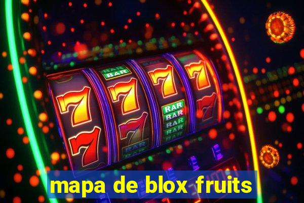 mapa de blox fruits