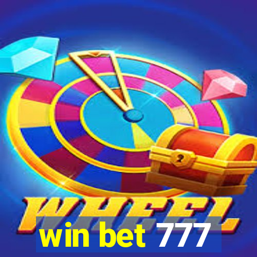 win bet 777