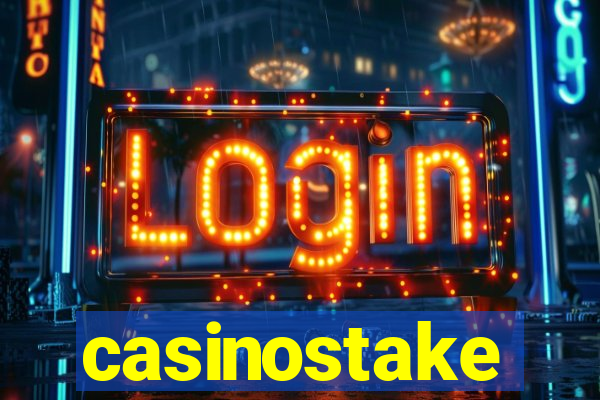 casinostake