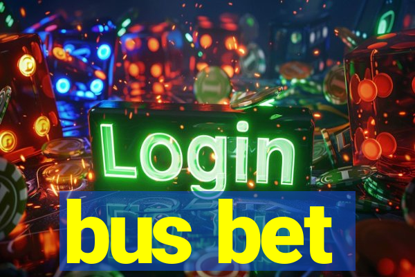 bus bet