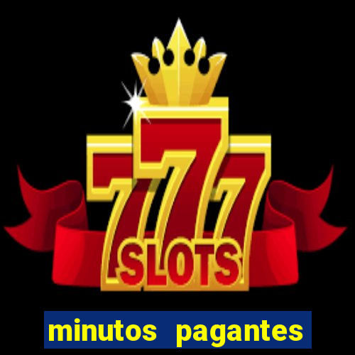 minutos pagantes slots pg