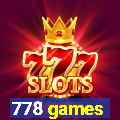 778 games