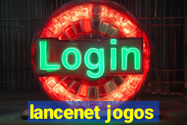 lancenet jogos