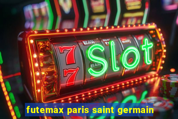 futemax paris saint germain