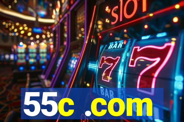 55c .com