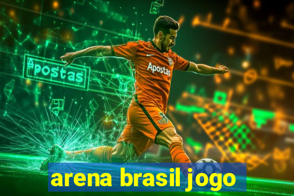 arena brasil jogo