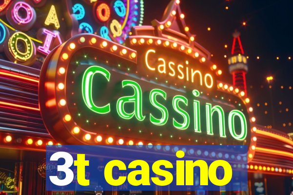 3t casino