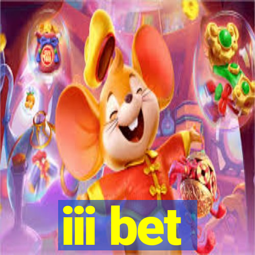 iii bet