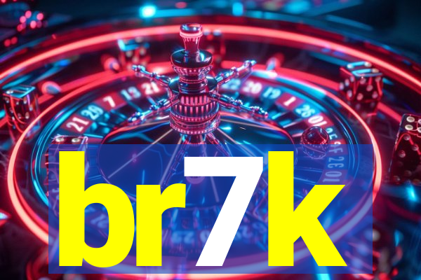 br7k