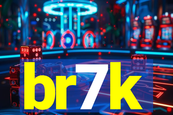 br7k