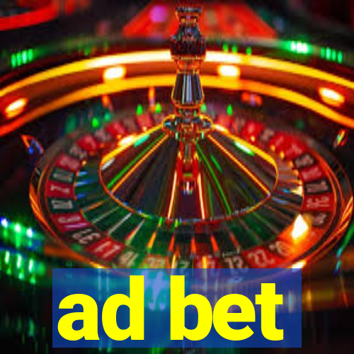 ad bet