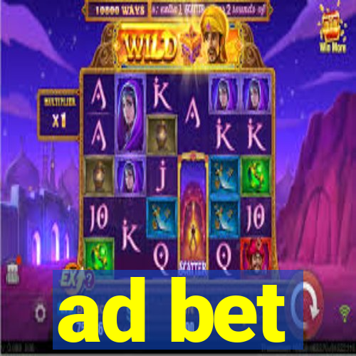 ad bet