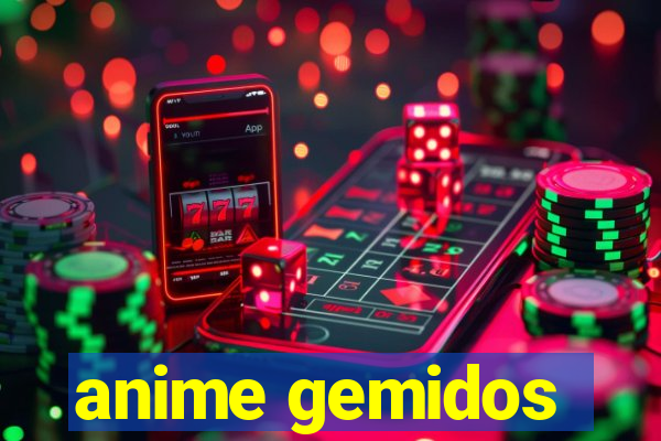 anime gemidos