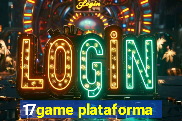 17game plataforma