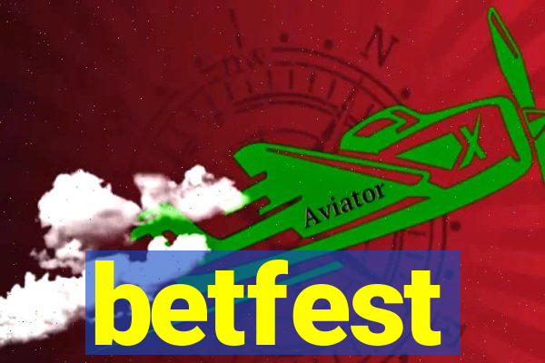 betfest