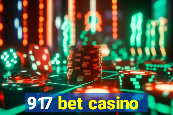 917 bet casino