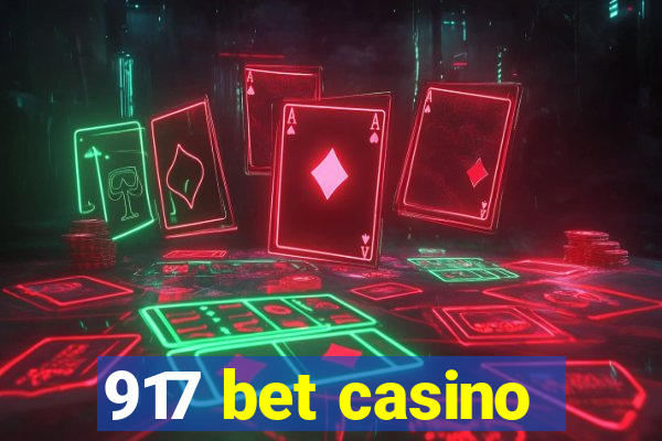 917 bet casino