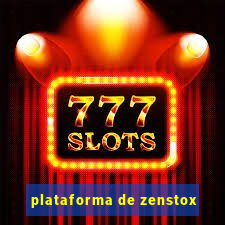 plataforma de zenstox