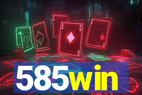 585win