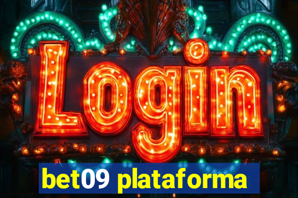 bet09 plataforma