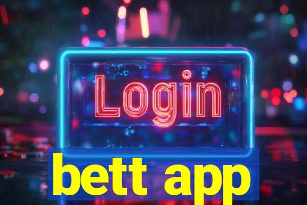 bett app