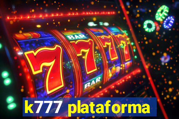 k777 plataforma