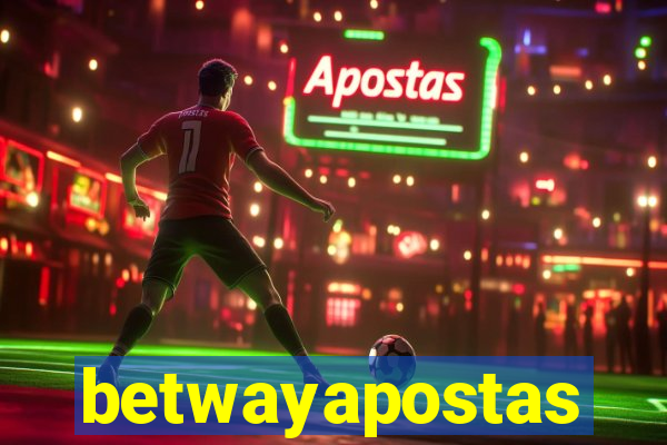 betwayapostas