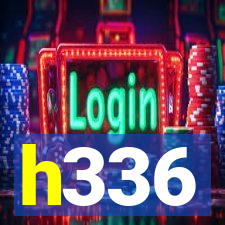 h336