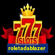 roletadablazer