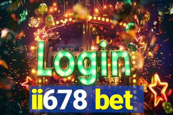 ii678 bet