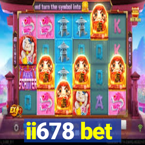 ii678 bet