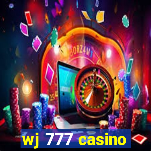 wj 777 casino