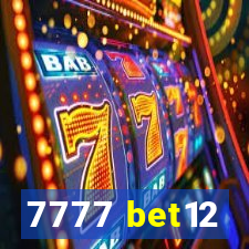 7777 bet12