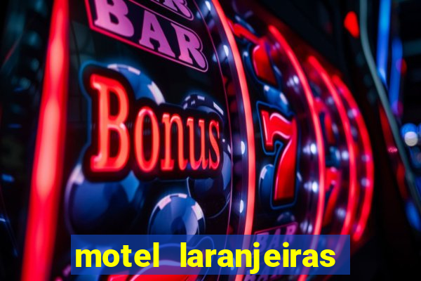 motel laranjeiras serra es