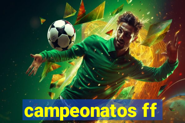 campeonatos ff