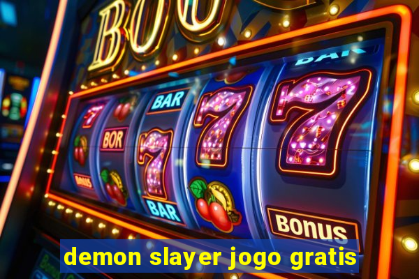 demon slayer jogo gratis