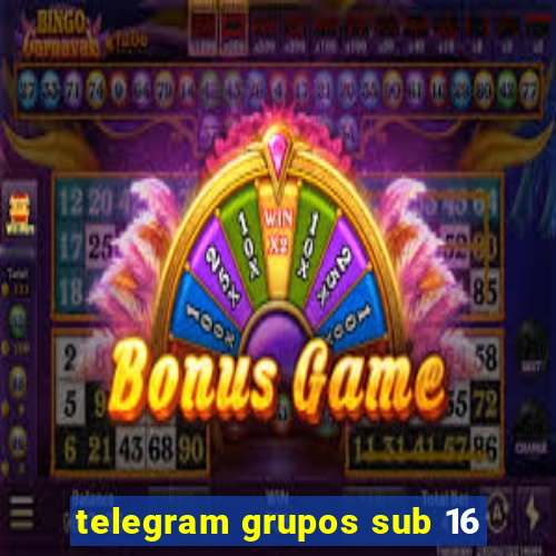 telegram grupos sub 16